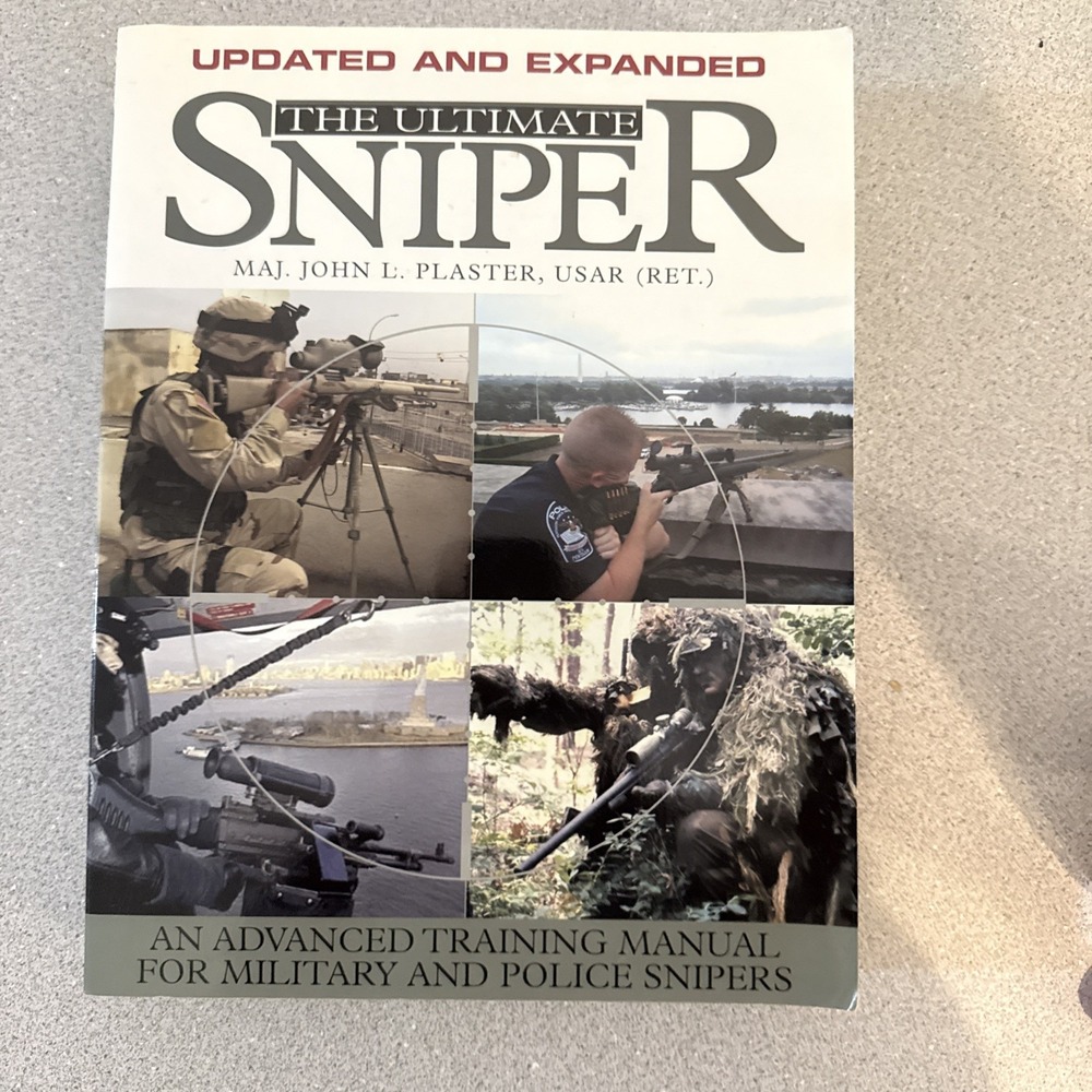 The Ultimate Sniper Updated Expanded John Plaster Paperback Military Book